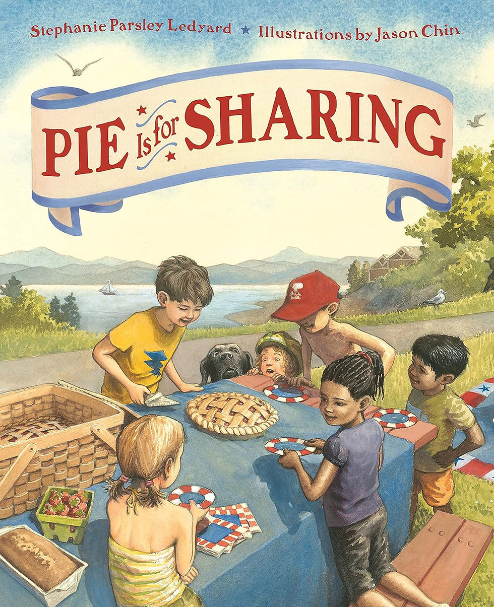 The cover of Pie is for Sharing. An illustration of kids sitting around a picnic table, all looking at a pie.