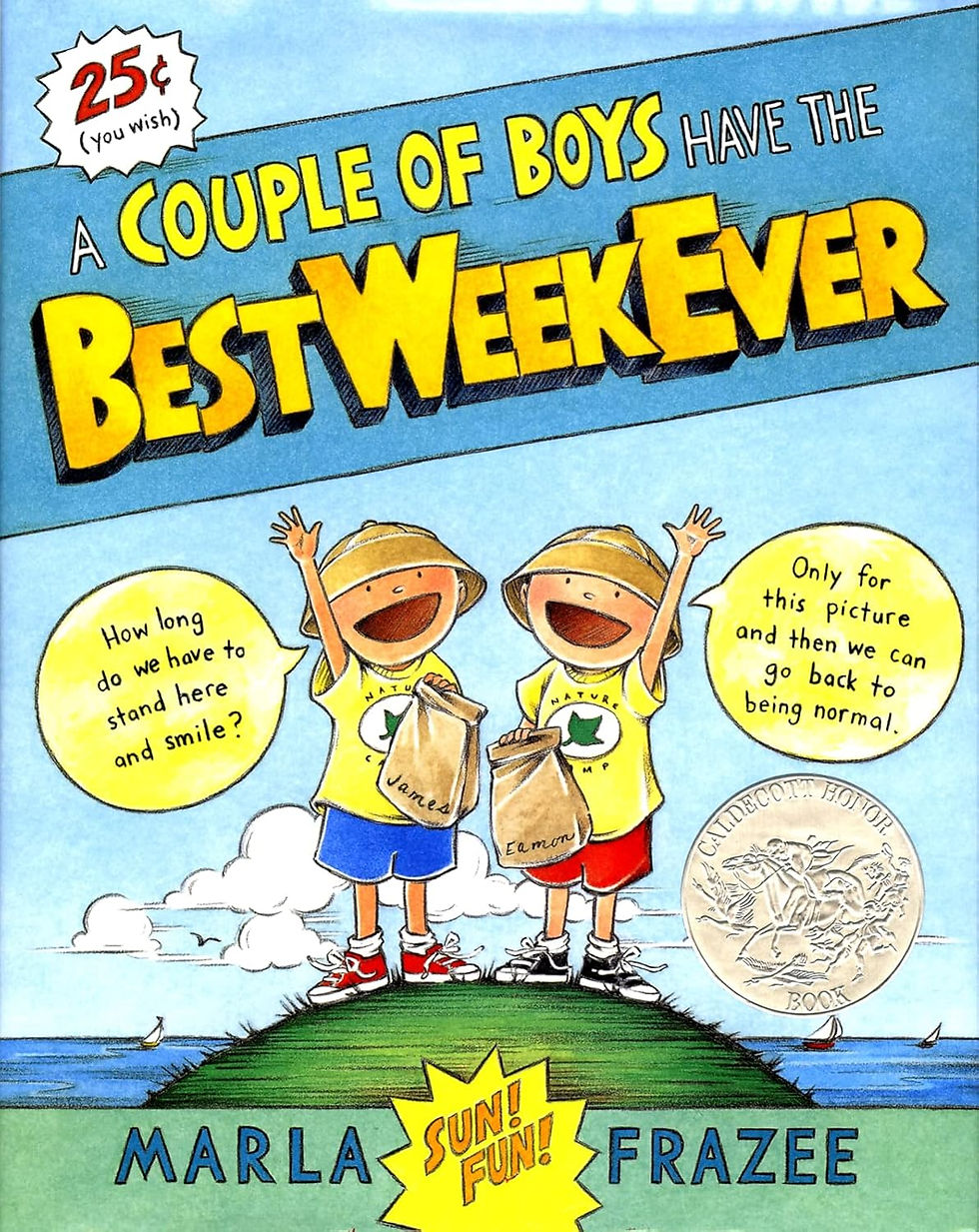 The cover of A Couple of Boys Have the Best Week Ever. Two boys wearing matching outfits and hats reach up to the sky and cheer.